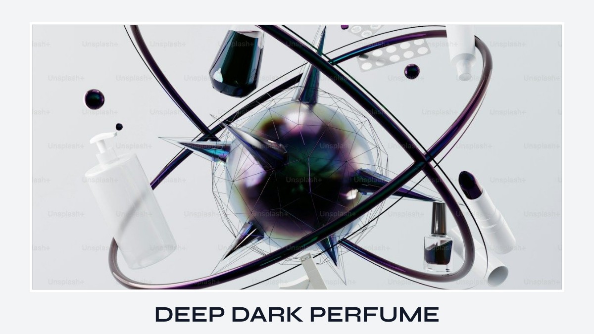deep dark perfume