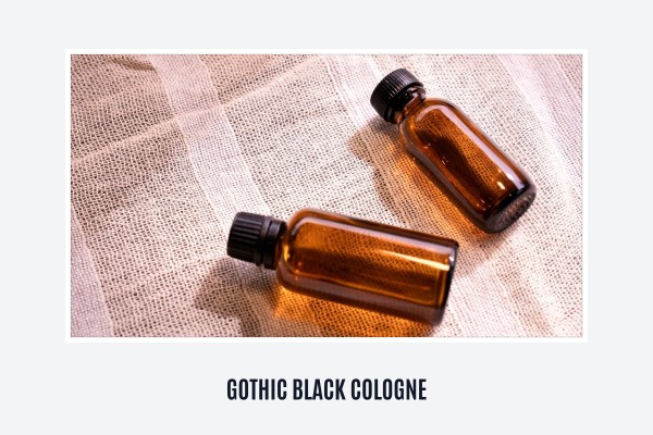 gothic black cologne